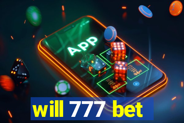 will 777 bet